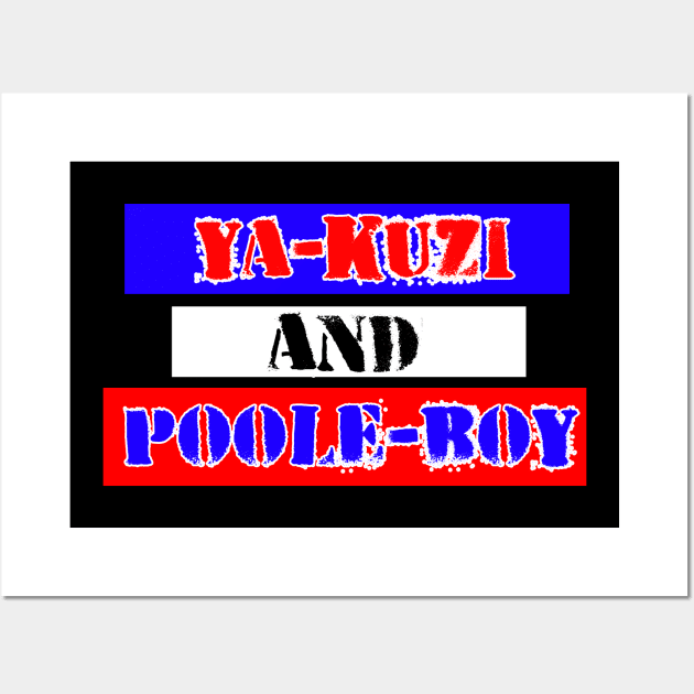 Yakuzi And Poole Boy Wall Art by Pet-A-Game